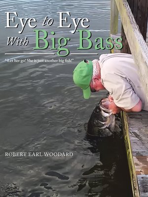 cover image of Eye to Eye with Big Bass